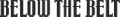 Below The Belt logo