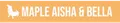 Maple, Aisha & Bella logo