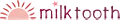 Milk Tooth logo